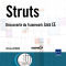 Struts. Découverte du framework Java EE Struts. Découverte du framework Java EE
