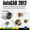 Review du livre: AutoCAD 2012 Review du livre: AutoCAD 2012