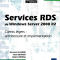 Review du livre: Services RDS de Windows Server 2008 R2 Review du livre: Services RDS de Windows Server 2008 R2