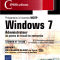 Review du livre: Windows 7, Administrateur de postes de travail Windows 7 Review du livre: Windows 7, Administrateur de postes de travail Windows 7