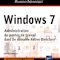 Review du livre Windows 7. Administration de postes de travail Review du livre Windows 7. Administration de postes de travail