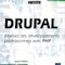 Review du livre Drupal, réalisez des développements professionnels avec PHP Review du livre Drupal, réalisez des développements professionnels avec PHP