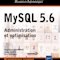 Review du livre MySQL 5.6, Administration et optimisation Review du livre MySQL 5.6, Administration et optimisation