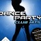 Dance Party : Club Hits Dance Party : Club Hits