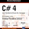 C#4, Les fondamentaux du langage C#4, Les fondamentaux du langage
