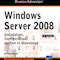 Windows Server 2008 - Installation, configuration, gestion et dépannage Windows Server 2008 - Installation, configuration, gestion et dépannage